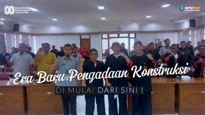 Sosialisasi Implementasi Katalog Versi 6 Jasa Konstruksi Minikompetisi
